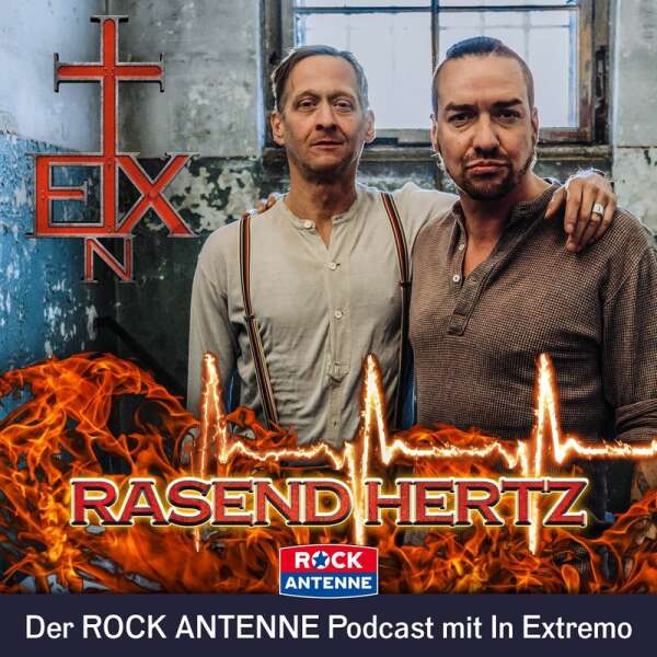 Rasend Hertz: Der ROCK ANTENNE Podcast mit IN EXTREMO
