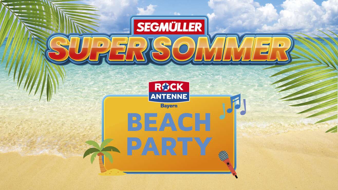 26.07.2025: Rockaway Beach / SEGMÜLLER Parsdorf