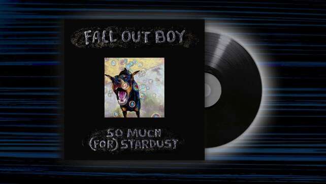 Fall Out Boy - <em>So Much (For) Stardust</em>