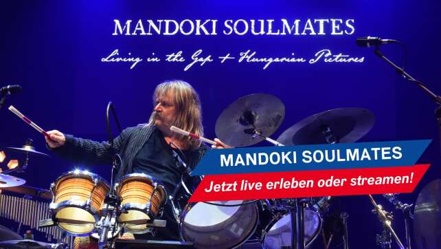 Mandoki Soulmates feiern 50 Jahre "Sehnsucht nach Freiheit"!