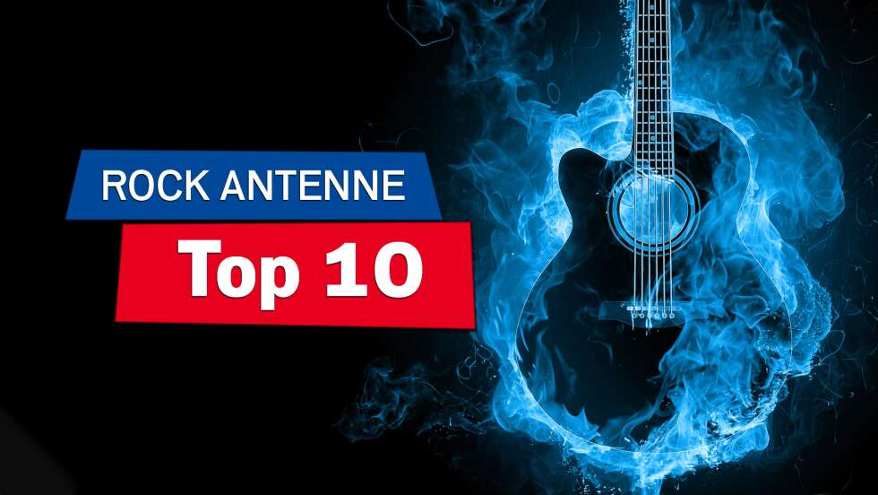 ROCK ANTENNE Bayern Top 10: Mitvoten & sonntags Radio an!