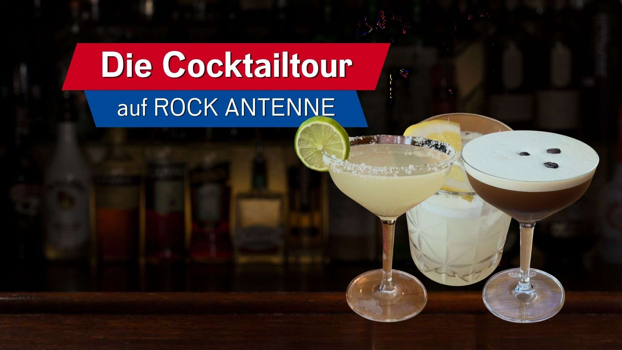 Cocktailtour auf ROCK ANTENNE