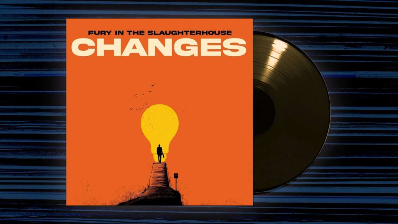 Fury in the Slaughterhouse - <em>Changes</em>