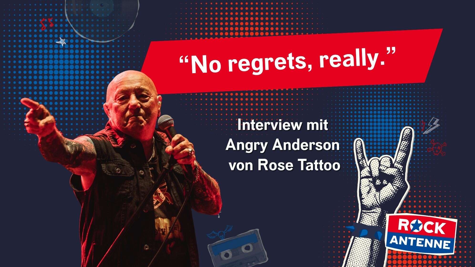 Rose Tattoo - Angry Anderson im letzten Interview "No regrets, really."