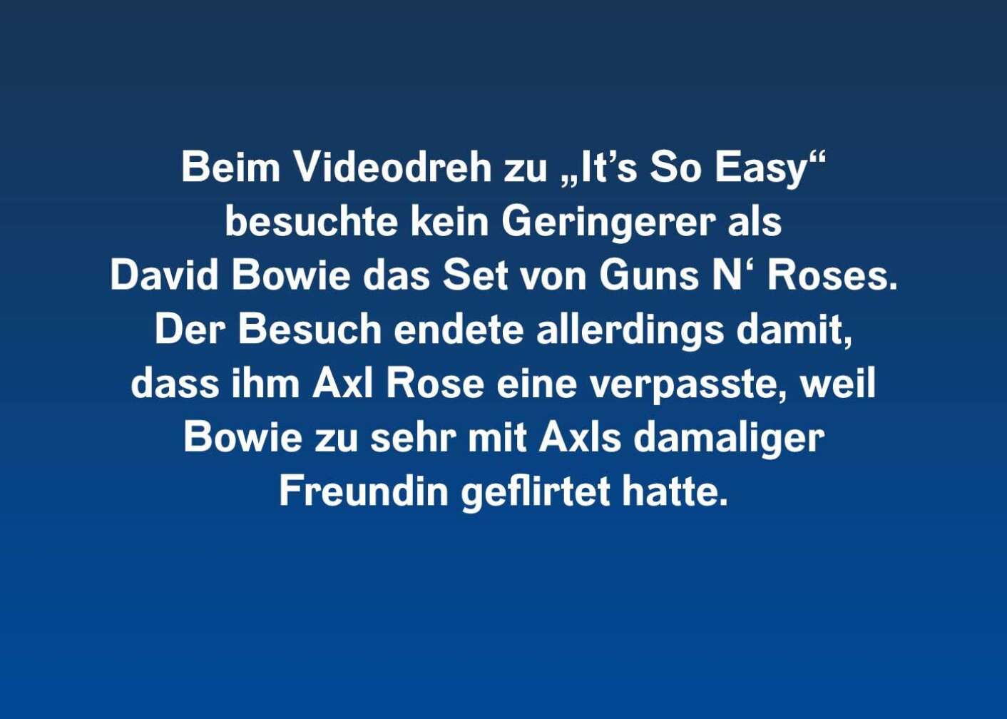 Fakt über Axl Rose als Fließtext