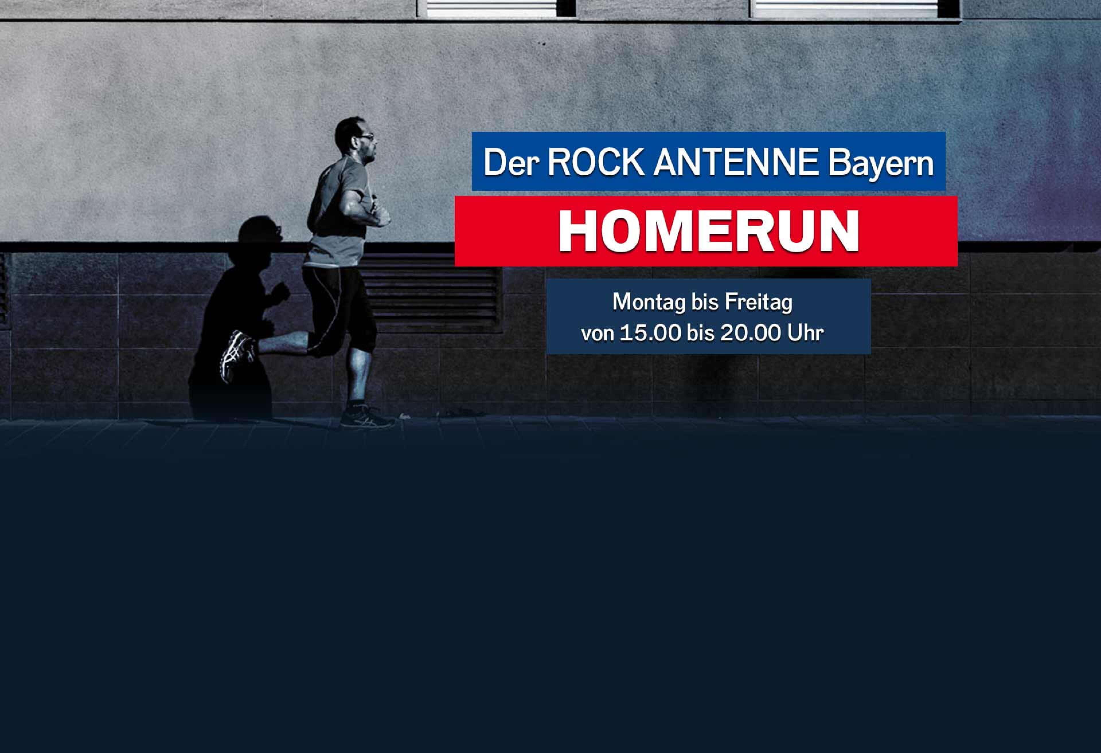 Bild eines Mannes, der an einer Hauswand entlang joggt, Text "Der ROCK ANTENNE Bayern Homerun, Montag bis Freitag 15 bis 20 Uhr"