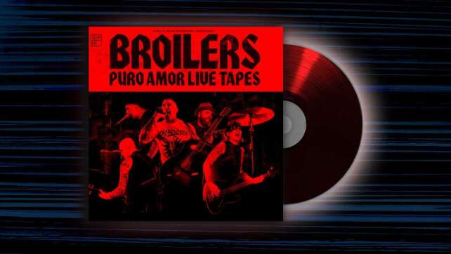 Broilers - <em>Puro Amor Live Tapes</em>